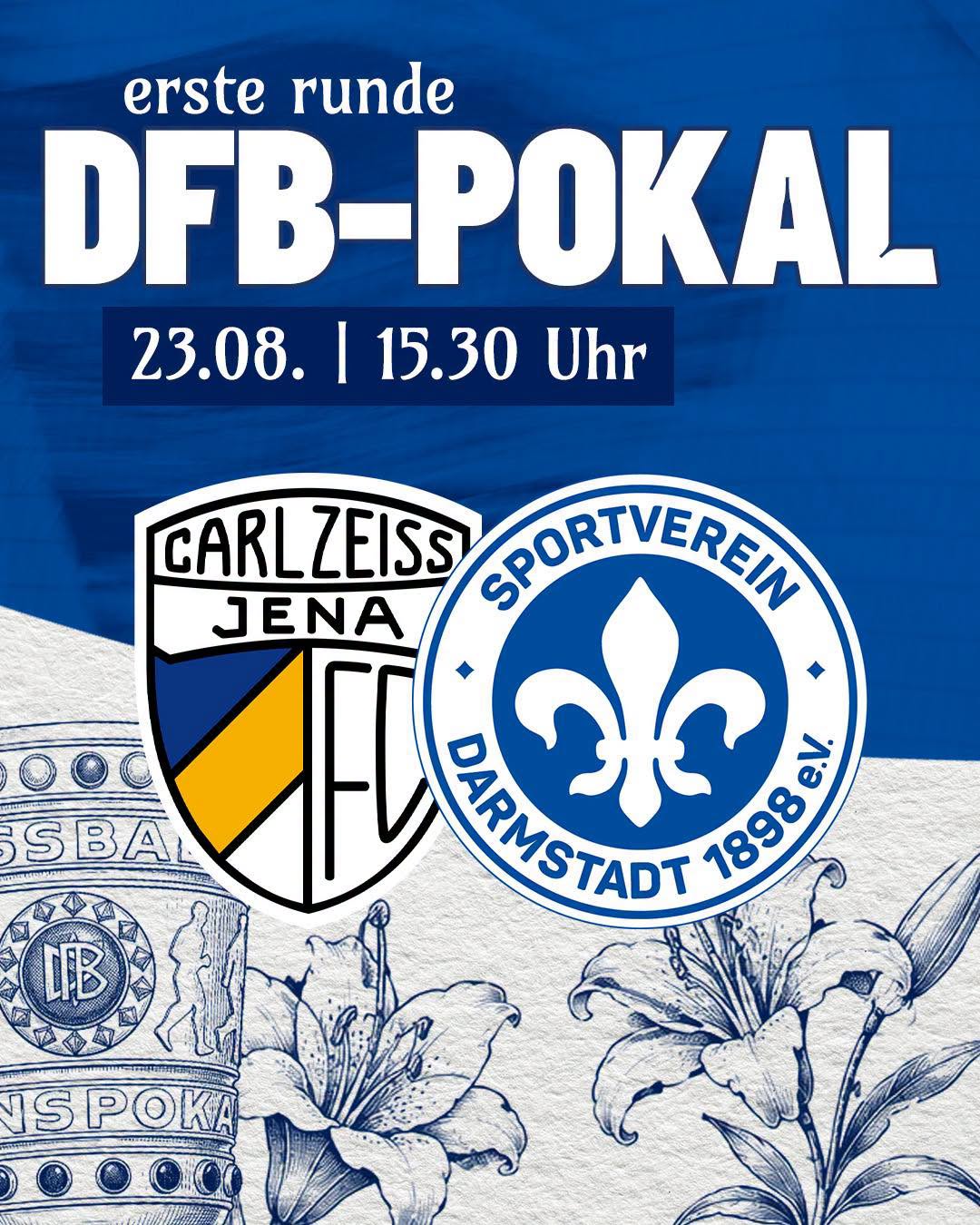 1. Hauptrunde DFB-Pokal – FC Carl Zeiss Jena vs. SV Darmstadt 98